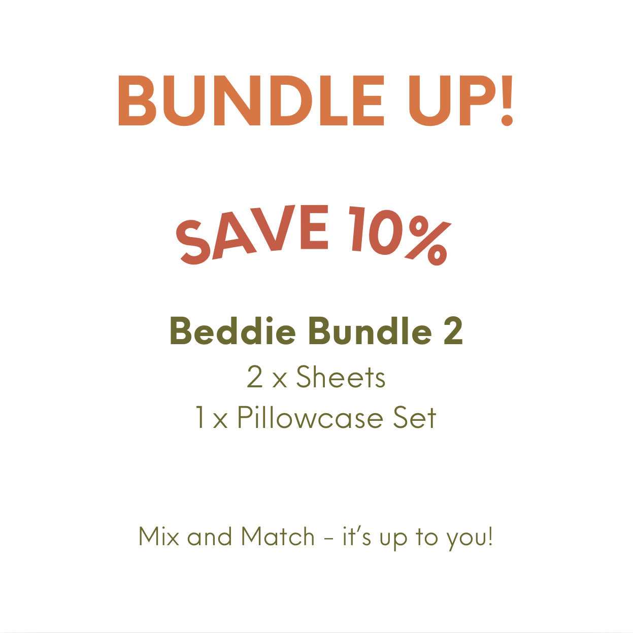 Beddie Sheet Set - Double, Queen, King, Super King